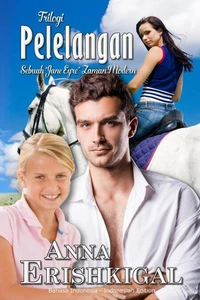 Trilogi  Pelelangan: Sebuah “Jane Eyre” Zaman Modern (Bahasa Indonesia)