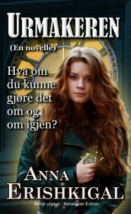 Urmakeren: En novelle (Norwegian Edition)