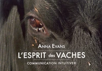 L'Esprit des Vaches - Communication Intuitive®