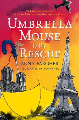 Anna Fargher et Sam Usher - Umbrella Mouse to the Rescue.