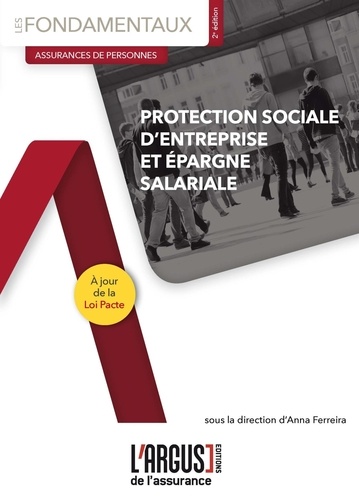 Protection sociale d'entreprise et épargne salariale 2e édition