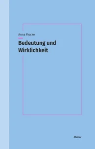 Bedeutung und Wirklichkeit