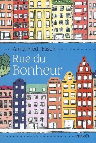 Rue du Bonheur - Occasion