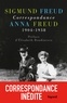 Anna Freud et Sigmund Freud - Correspondance 1904-1938.