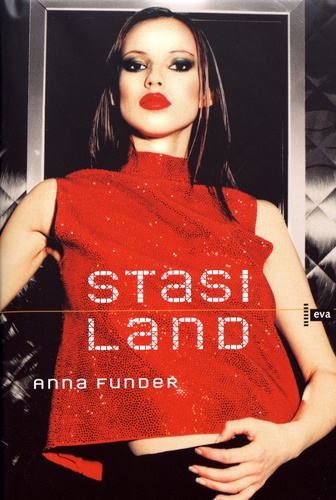Anna Funder - Stasiland.