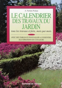 Le calendrier des travaux du jardin