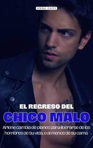 Télécharger des ebooks sur iPad mini El Regreso del Chico Malo en francais par 9798223846932 PDF ePub
