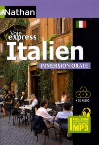 Anna Ghirardello - Italien immersion orale. 4 CD audio