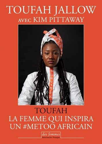 Toufah. La femme qui inspira un #MeToo africain