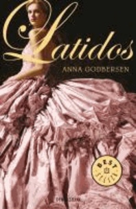 Anna Godbersen - Latidos.