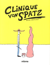 Anna Haifisch - Clinique Von Spatz.