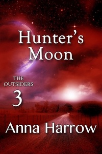  Anna Harrow - Hunter's Moon - The Outsiders, #3.