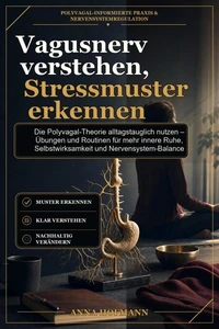 Vagusnerv verstehen, Stressmuster erkennen
