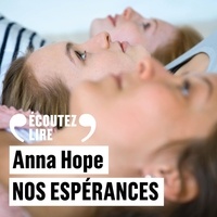 Anna Hope - Nos espérances.