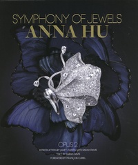 Anna Hu - Symphony of Jewels - Opus 2.