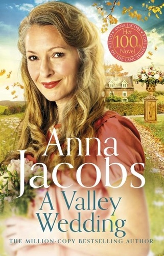 A Valley Wedding. Book 3 in the uplifting new Backshaw Moss series