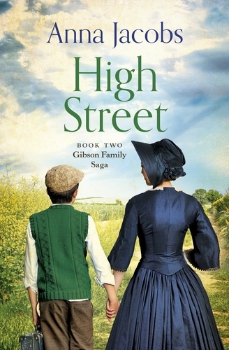 High Street. Book Two in the gripping, uplifting Gibson Family Saga