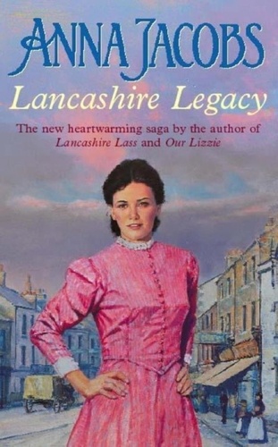 Lancashire Legacy. Lancashire Settlers, Book 2