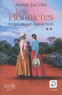 Télécharger des livres en espagnol Les pionnières Tome 2 PDF par Anna Jacobs, Catherine Delaruelle, Martine Desoille en francais 9782382991435