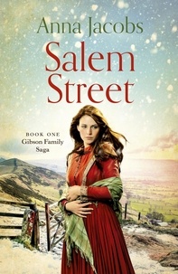 Anna Jacobs - Salem Street - Book One in the brilliantly heartwarming Gibson Family Saga.