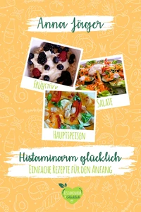 Histaminarm glücklich