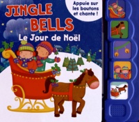 Anna Jones - Jingle bells - Le Jour de Noël.