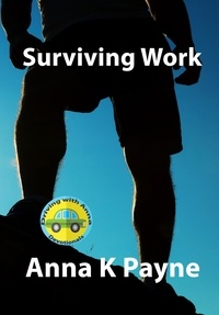  Anna K Payne - Surviving Work - Driving with Anna.