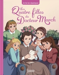 Anna Kalicky - Les quatre filles du docteur March - Je lis les classiques.