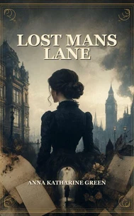 Lost Mans Lane