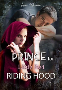 A Prince for Little Red Riding Hood