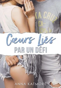 Cœurs Liés Par Un Défi