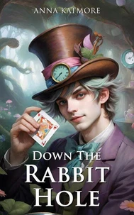 Down The Rabbit Hole