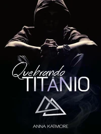 Quebrando Titânio