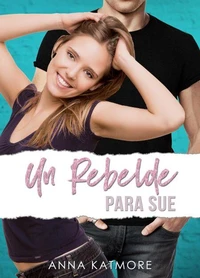 Un Rebelde para Sue