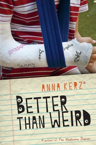 Anna Kerz - Better Than Weird.