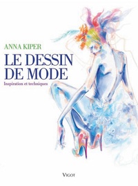 Le dessin de mode - Inspiration et techniques.pdf