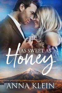 As Sweet As Honey