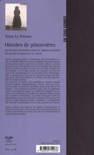 Histoires de prisonnières. Les femmes incarcérées dans les maisons centrales du sud de la France au XIXe siècle