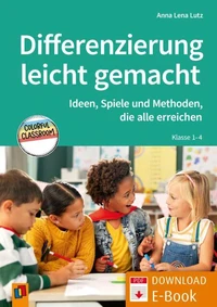 Differenzierung leicht gemacht – Klasse 1–4