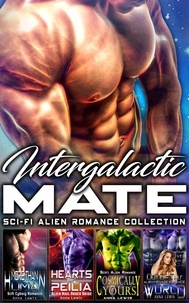  Anna Lewis - Intergalactic Mate : Sci-Fi Alien Romance Collection.