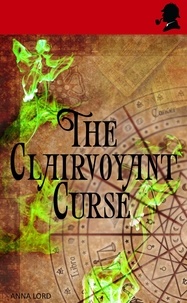  Anna Lord - The Clairvoyant Curse.