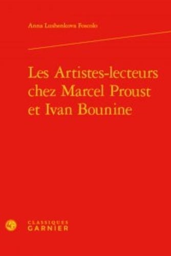 Les Artistes-lecteurs chez Marcel Proust et Ivan Bounine