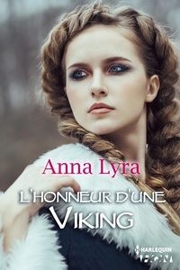 Anna Lyra - L'honneur d'une Viking.