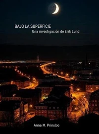 BAJO LA SUPERFICIE