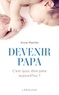  Anna Machin - Devenir papa.