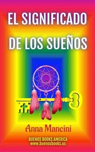 El significado De Los Sueños