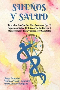 Sueños Y Salud