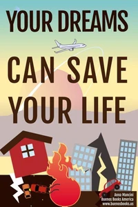 Your Dreams Can Save Your Life
