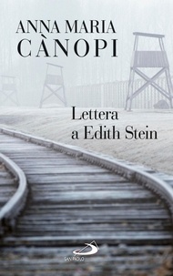 Anna Maria Cànopi - Lettera a Edith Stein.
