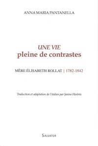 Une vie pleine de contrastes, mère Elisabeth Rollat (1782-1842).pdf